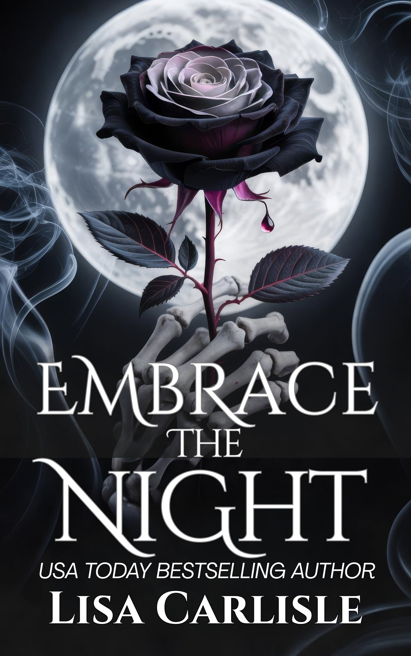 Book cover of 'Embrace the Night' with a black rose and moon, featuring Lisa Carlisle.