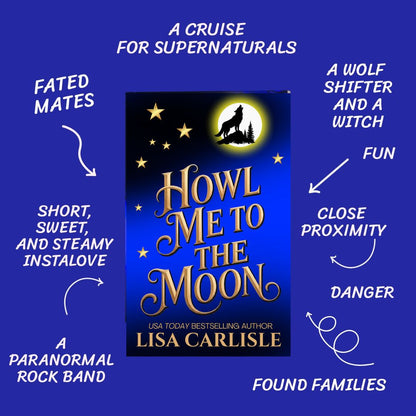 Book cover of 'Howl Me to the Moon' by Lisa Carlisle with promotional text on a blue background